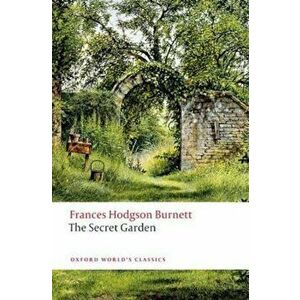 Secret Garden, Paperback - Frances Hodgson Burnett imagine