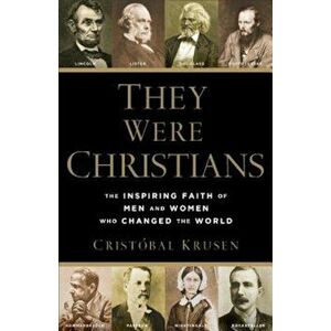 They Were Christians, Paperback - Cristobal Krusen imagine