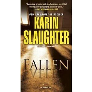 Fallen, Paperback - Karin Slaughter imagine