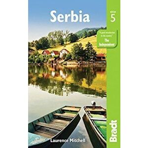 Serbia, Paperback - Laurence Mitchell imagine