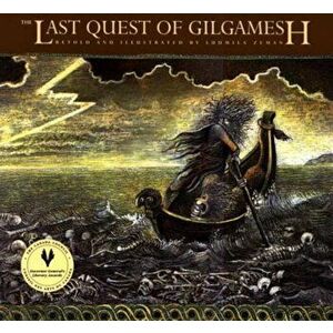 The Last Quest of Gilgamesh, Paperback - Ludmila Zeman imagine