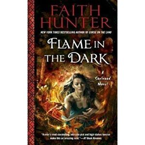 Flame in the Dark, Paperback - Faith Hunter imagine