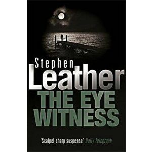 Eyewitness, Paperback - Stephen Leather imagine