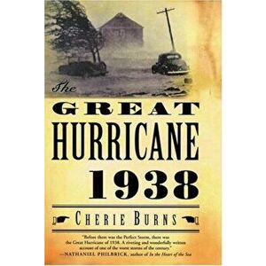 The Great Hurricane: 1938, Paperback - Cherie Burns imagine