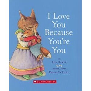 I Love You Because You're You, Hardcover imagine