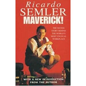 Maverick, Paperback - Ricardo Semler imagine