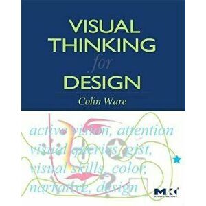 Visual Thinking, Paperback - Ware imagine