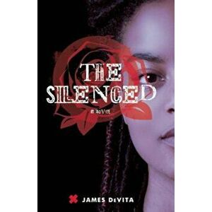 The Silenced, Paperback - James DeVita imagine