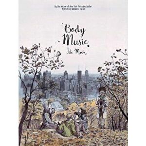 Body Music, Paperback - Julie Maroh imagine