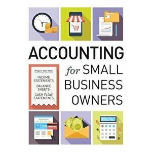 Accounting for Small Business Owners, Hardcover - Tycho Press imagine