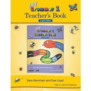 Jolly Grammar 1 Teacher's Book (in Print Letters), Paperback imagine