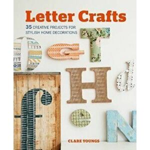 Letter Crafts, Paperback - Clare Youngs imagine