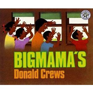 Bigmama's, Paperback - Donald Crews imagine