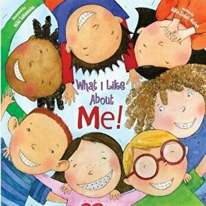 What I Like about Me!: A Book Celebrating Differences, Paperback - Allia Zobel Nolan imagine