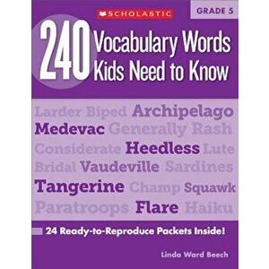240 Vocabulary Words Kids Need to Know, Grade 5: 24 Ready-To-Reproduce Packets That Make Vocabulary Building Fun & Effective, Paperback - Linda Ward B imagine