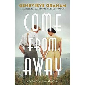 Come from Away, Paperback - Genevieve Graham imagine