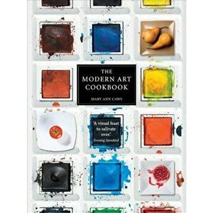 The Modern Art Cookbook, Paperback imagine