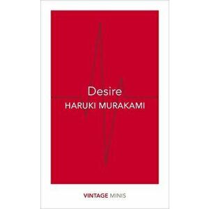 Desire, Paperback - Haruki Murakami imagine