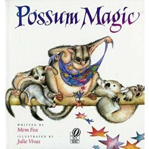 Possum Magic, Paperback - Mem Fox imagine