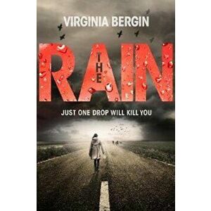 Rain, Paperback - Virginia Bergin imagine