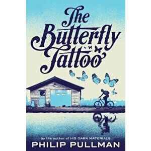 Butterfly Tattoo, Paperback - Philip Pullman imagine