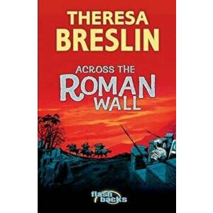 Across the Roman Wall, Paperback imagine
