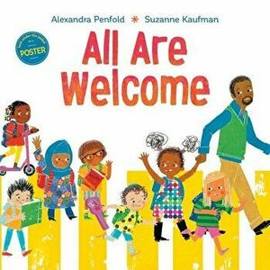 All Are Welcome, Hardcover - Alexandra Penfold imagine
