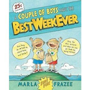 A Couple of Boys Have the Best Week Ever, Hardcover - Marla Frazee imagine