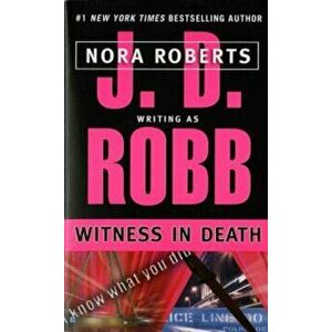 Witness in Death, Paperback - J. D. Robb imagine