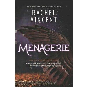 Menagerie, Paperback - Rachel Vincent imagine