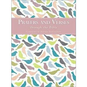 Prayers and Verses through the Bible, Hardcover - Andrea Skevington imagine