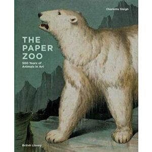 Paper Zoo, Hardcover - Charlotte Sleigh imagine