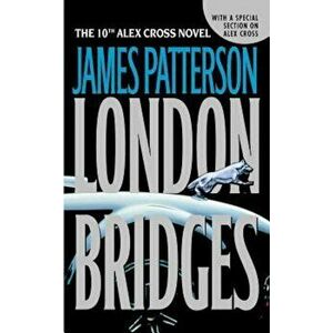 London Bridges, Paperback - James Patterson imagine