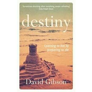 Destiny - David Gibson imagine