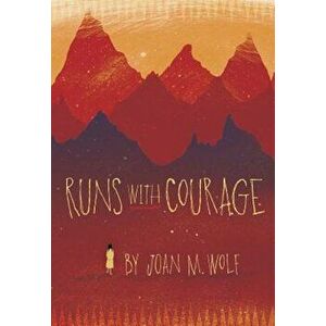 Runs with Courage, Paperback imagine