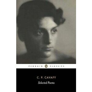 Selected Poems of Cavafy, Paperback - *** imagine