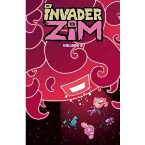 Invader Zim Vol. 5, Paperback - Jhonen Vasquez imagine