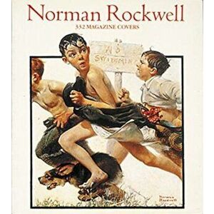 The Norman Rockwell a Twentieth-Century History, Hardcover - Christopher Finch imagine