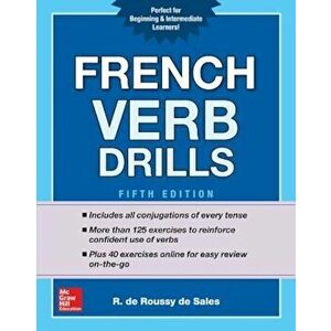 French Verb Drills, Fifth Edition, Paperback - R. de Roussy de Sales imagine
