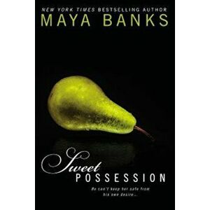 Sweet Possession, Paperback - Maya Banks imagine