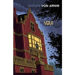 Vera, Paperback - Elizabeth Von Arnim imagine