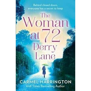 Woman at 72 Derry Lane, Paperback - Carmel Harrington imagine