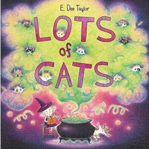 Lots of Cats, Hardcover - E. Dee Taylor imagine