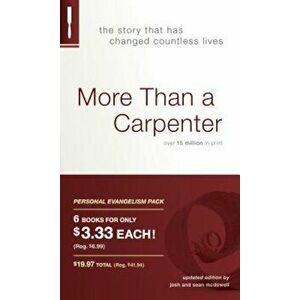 More Than a Carpenter Personal Evangelism 6pk, Paperback - Josh D. McDowell imagine
