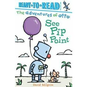 See Pip Point, Hardcover - David Milgrim imagine