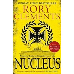 Nucleus, Paperback - Rory Clements imagine