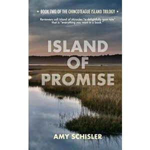 Island of Promise, Paperback - Amy Schisler imagine