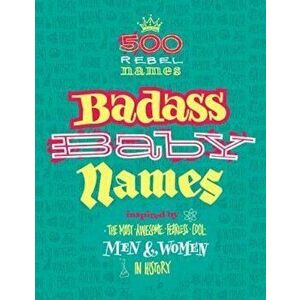 Badass Baby Names, Hardcover - Marvella Nomine imagine