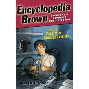 Encyclopedia Brown and the Case of the Midnight Visitor, Paperback - Donald J. Sobol imagine