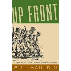 Up Front, Hardcover - Bill Mauldin imagine